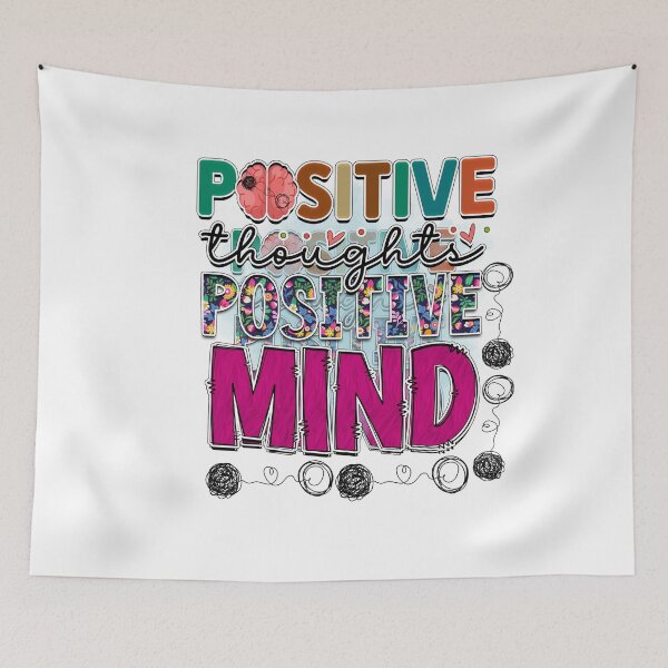 Item preview, Positive Thoughts Positive Mind designed and sold by LadyHustle.
