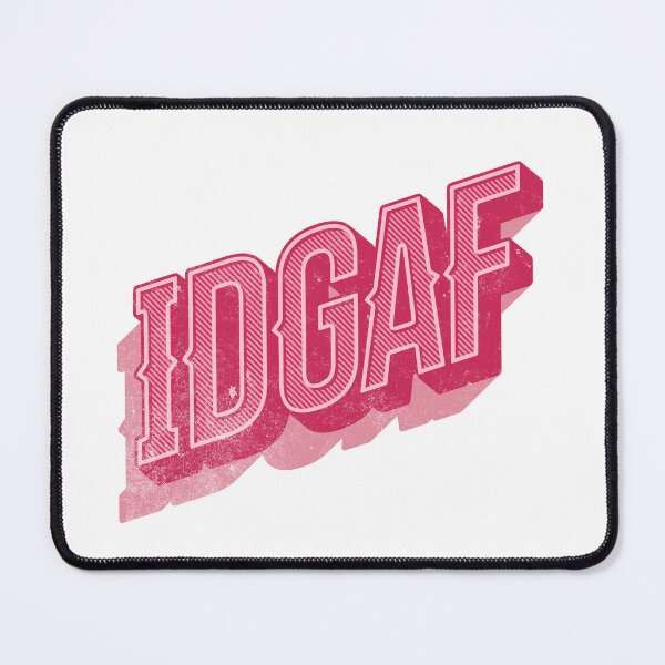 Item preview, IDGAF designed and sold by Gabba Delgado.