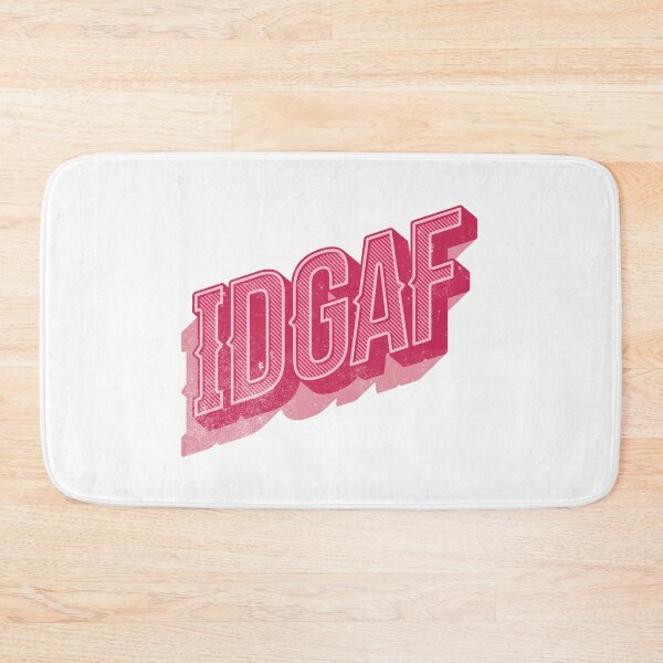 Item preview, IDGAF designed and sold by Gabba Delgado.