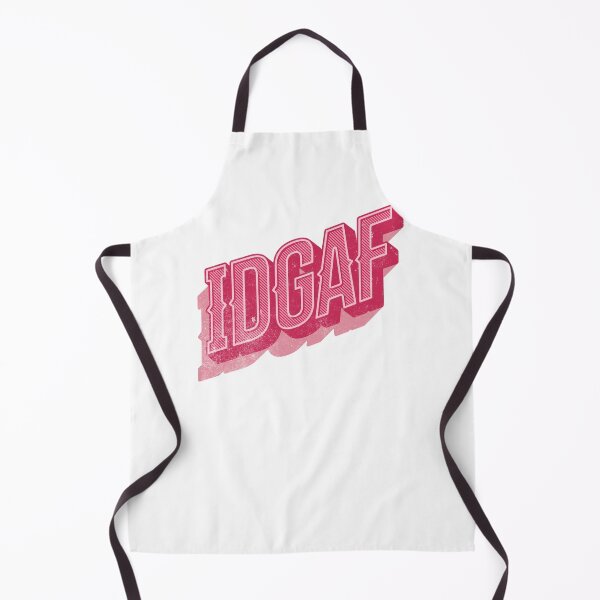 Item preview, IDGAF designed and sold by Gabba Delgado.