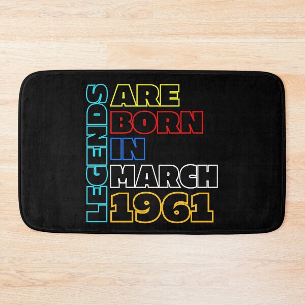 Item preview, Legends are born in March 1961 - March 1961 Birthday Quote designed and sold by bluepompelmo.