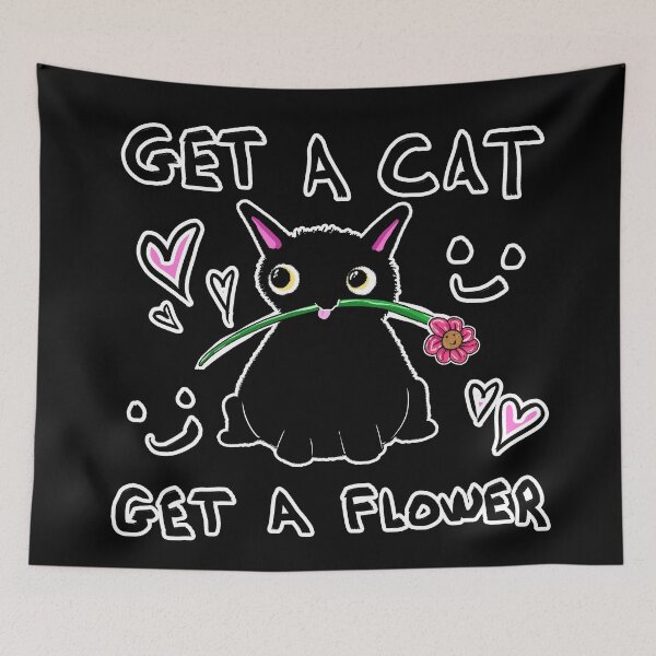 Item preview, Get A Cat, Get A Flower designed and sold by BobbyMillsArt.