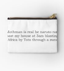 Mothman is Real Studio Pouch