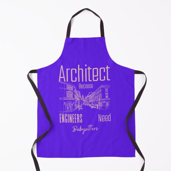Item preview, Architect Because Engineers Need Babysitters (purple)  designed and sold by Novelty-Shirts.