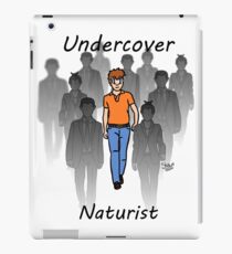 Undercover Naturist (Male) iPad Case/Skin