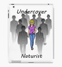 Undercover Naturist (Female) iPad Case/Skin