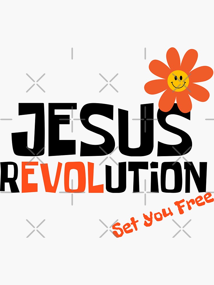 "Jesus Revolution Set You Free" Sticker for Sale by miyagifactory Redbubble