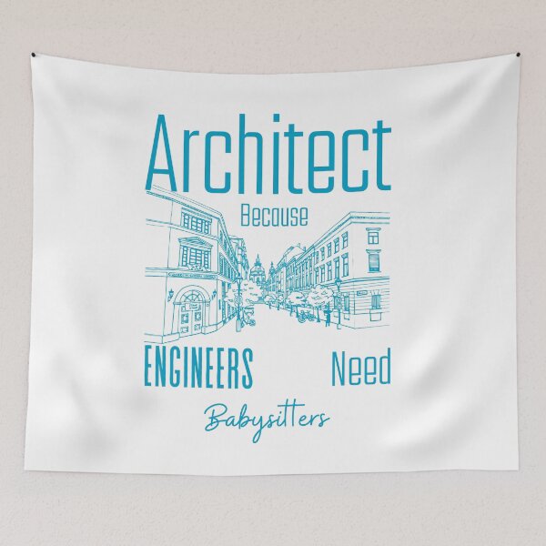 Item preview, Architect Because Engineers Need Babysitters (Blueprint)  designed and sold by Novelty-Shirts.