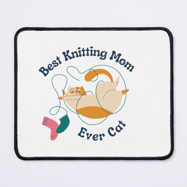 Item preview, Best Knitting Mom Ever Cat designed and sold by Mystic-Roots99.