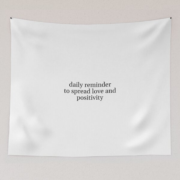 Item preview, Daily Reminder To Spread Love and Positivity designed and sold by em designs.