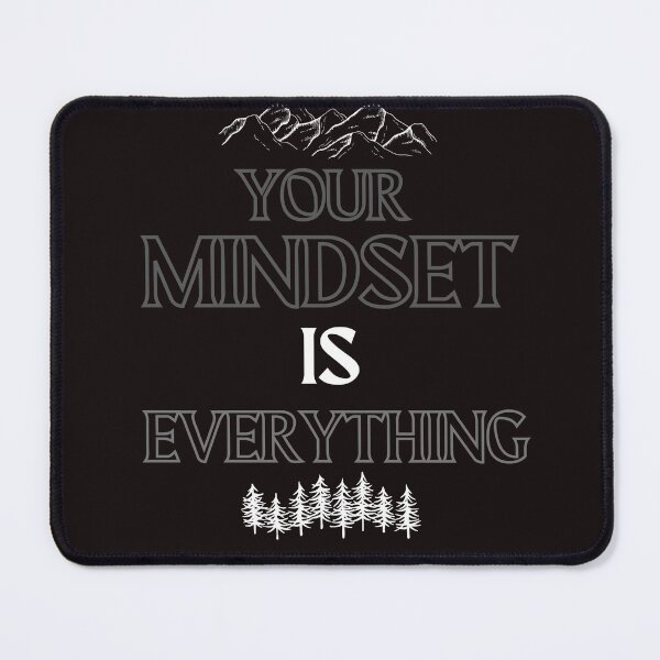 Item preview, Your Mindset is Eveything Motivation designed and sold by scoutsunlimited.