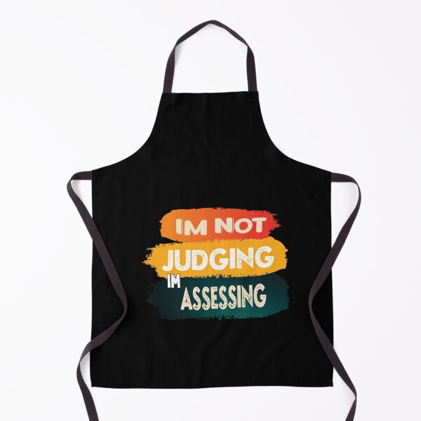 Item preview, Im Not Judging Im Assessing designed and sold by sami david ⭐⭐⭐⭐⭐.