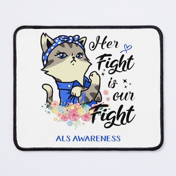 Item preview, ALS Awareness - Her Fight is our Fight designed and sold by RekaJoJo.