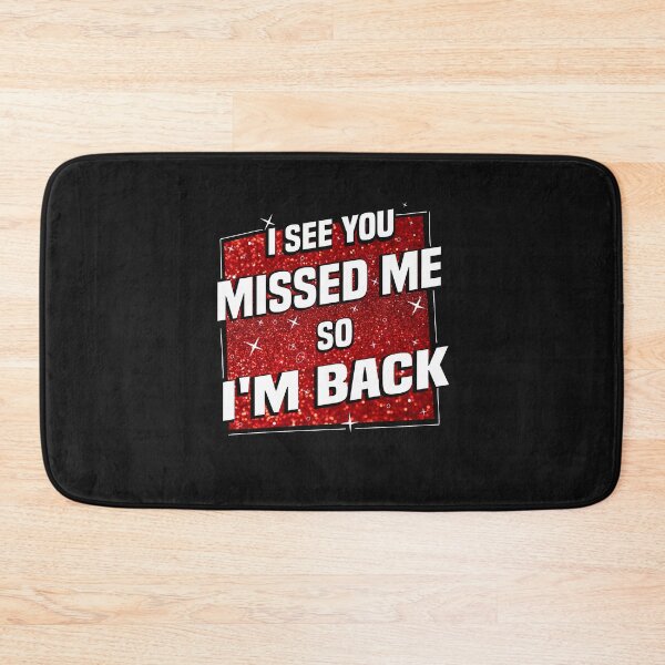 Item preview, I See You Messed Me So I'm Back designed and sold by diixtarshop.