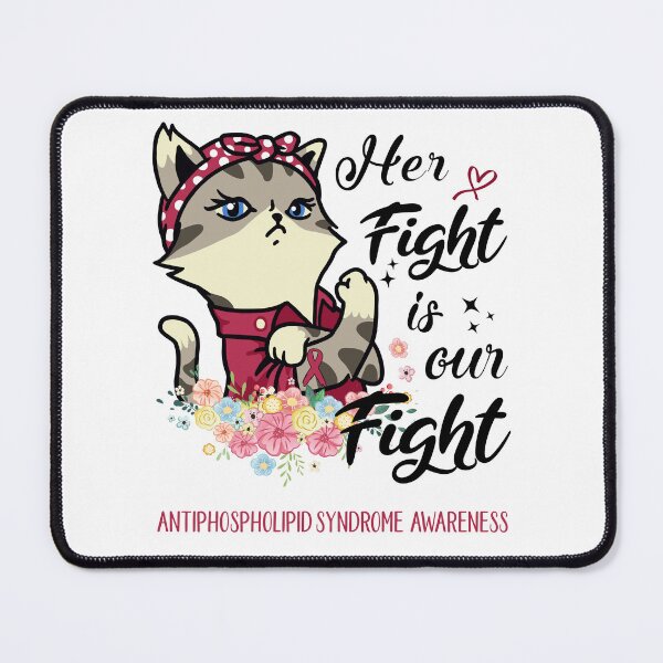 Item preview, Antiphospholipid Syndrome Awareness - Her Fight is our Fight designed and sold by RekaJoJo.