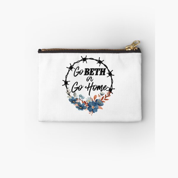 Item preview, Go Beth Or Go Home, Yellowstone Lover designed and sold by KarsonLindgren.