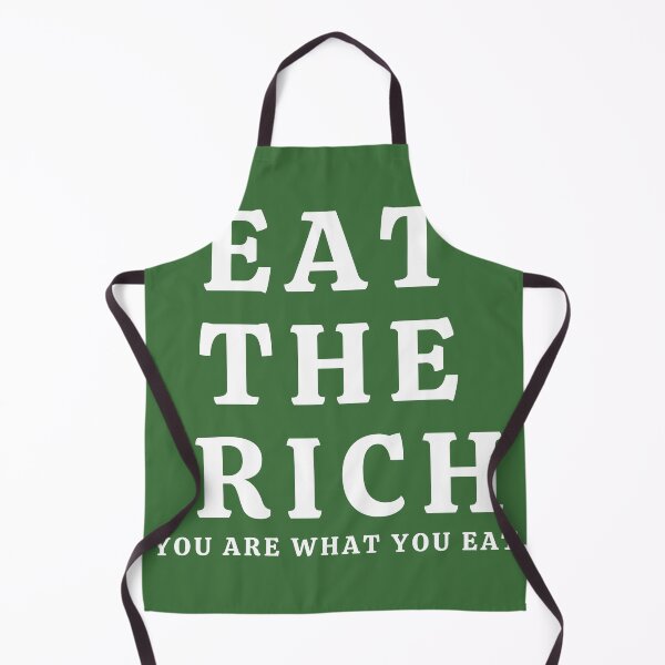 Item preview, Eat the rich. You are what you eat. designed and sold by chitchat917.