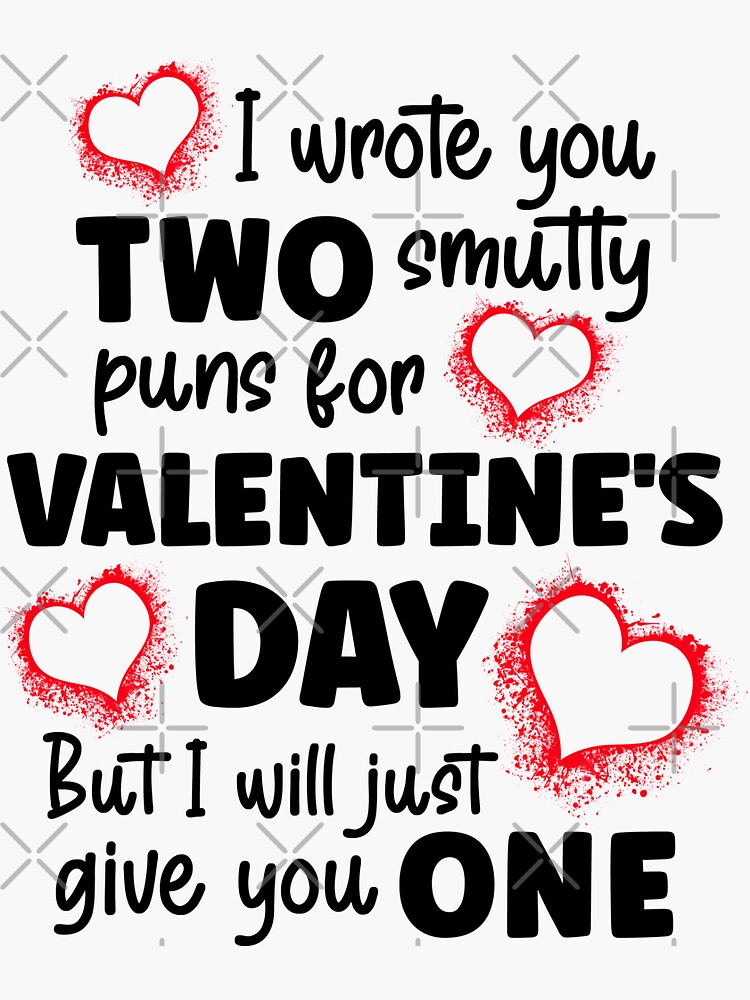 valentine-s-day-puns-black-red-sticker-for-sale-by-craftedbymoo-redbubble