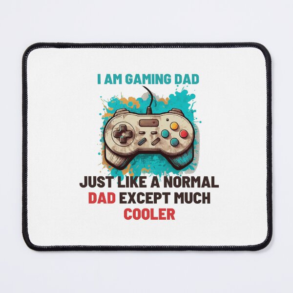 Item preview, I Am Gaming Dad Just Like A Normal Dad Except Much Cooler designed and sold by Esc4n0r.
