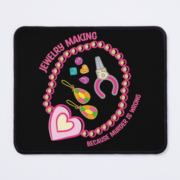 Item preview, Jewelry making because murder is wrong metalsmith bead artist jeweler tools cute gift designed and sold by MetalicBabe.
