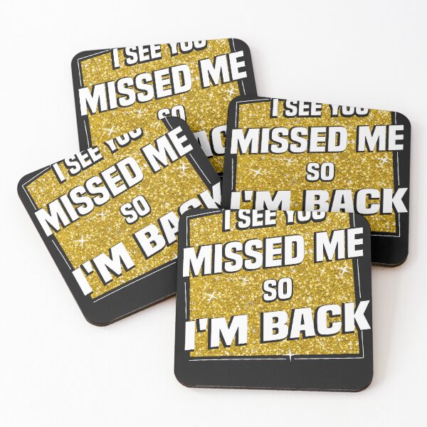 Item preview, I See You Messed Me So I'm Back designed and sold by diixtarshop.