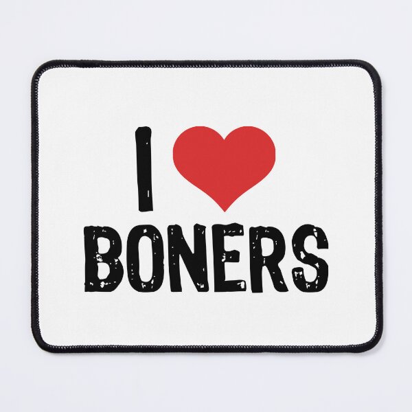 Item preview, I Love Boners designed and sold by The "I Love Everything" Shop.