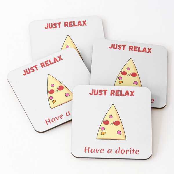 Item preview, just relax have a dorite | red designed and sold by Nakumis-shop.