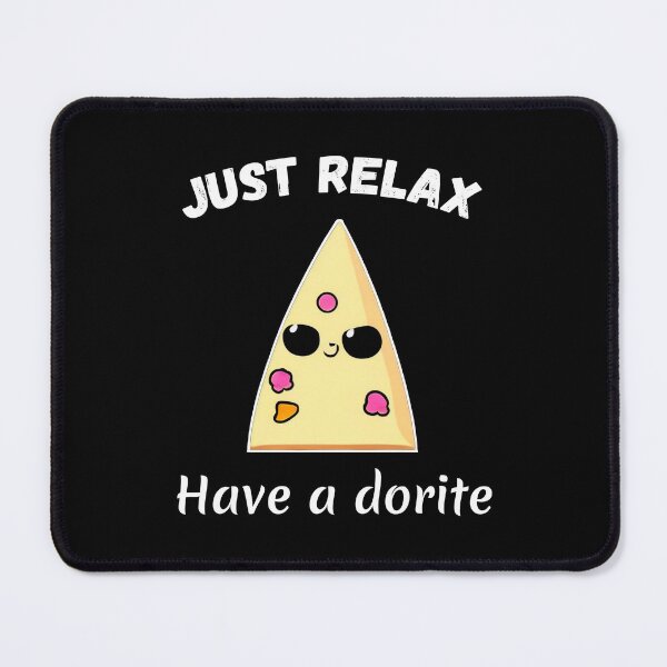 Item preview, Just relax have a dorite | White designed and sold by Nakumis-shop.