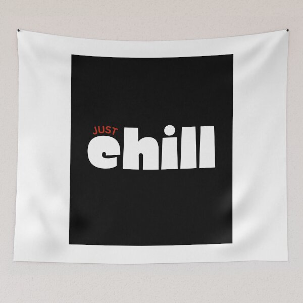 Item preview, Just Chill designed and sold by seriyusink69.