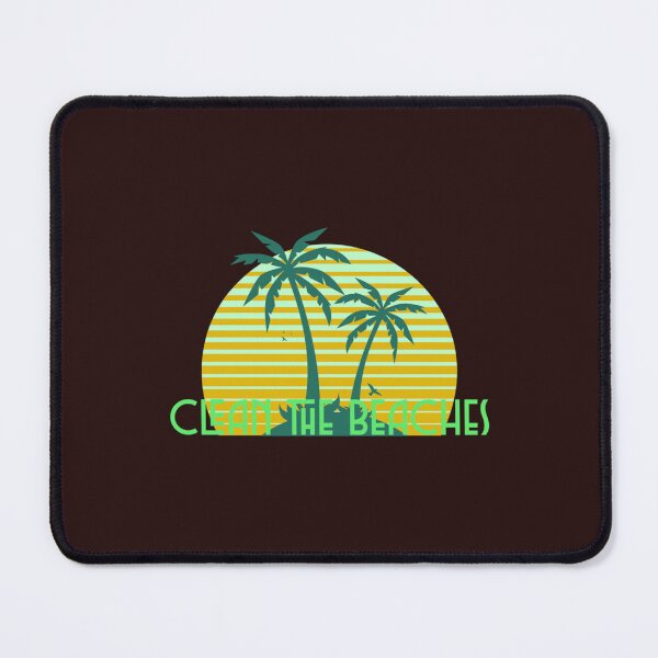 Item preview, Clean The Beaches - Save The Ocean designed and sold by AnAvidWriter.