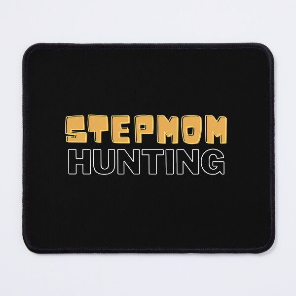 Item preview, stepmom hunting designed and sold by Sarahthelast.