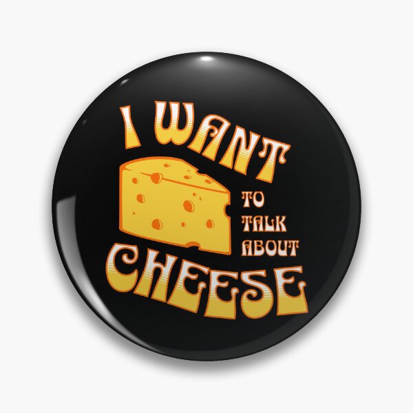 Item preview, I want to talk about cheese, funny statement t-shirt designed and sold by vystudio.