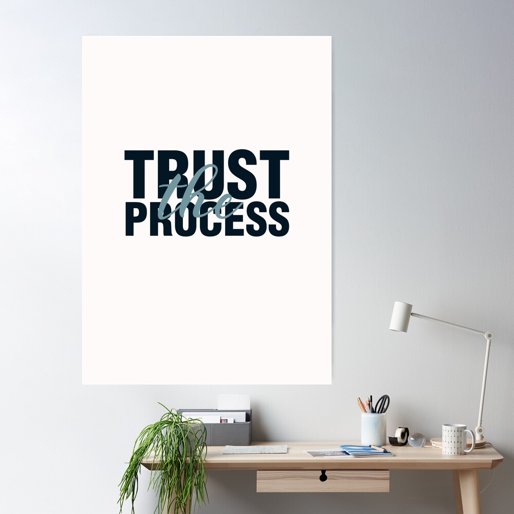 Short Quote Trust the Process Graphic by Blue Ocean · Creative Fabrica