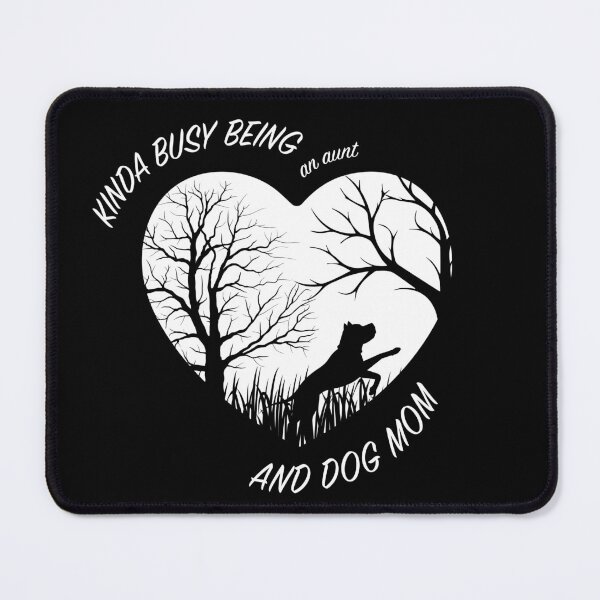 Item preview, Kinda Busy Being An Aunt And Dog Mom (white) designed and sold by OlivDesignsCo.