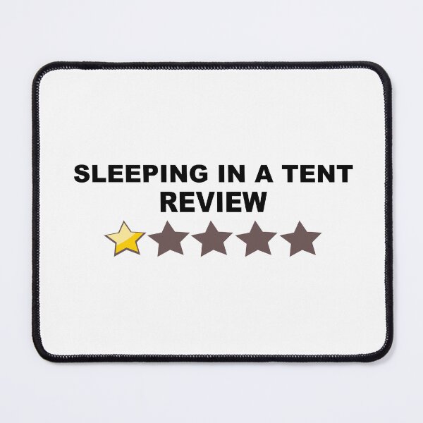 Item preview, Sleeping in a Tent Review designed and sold by HatzicTshirts.