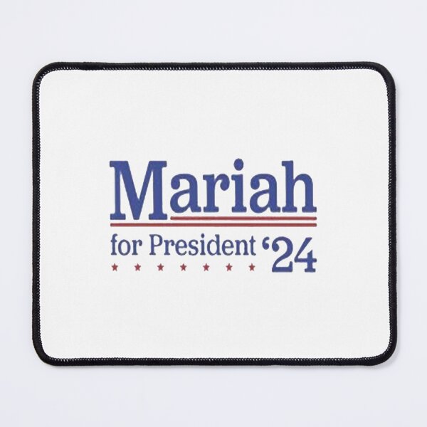 Item preview, Mariah For President 24 designed and sold by OtisBellamy.