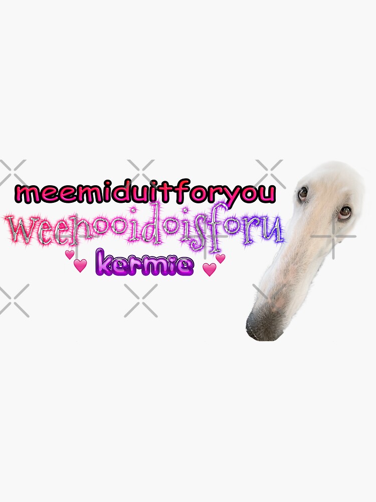 "Let Me Do It For You Borzoi Cellophane Parody Miss Piggy Meme" Sticker
