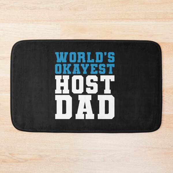 Item preview, Host Dad Birthday Present World's Okayest Host Dad designed and sold by yelly123.