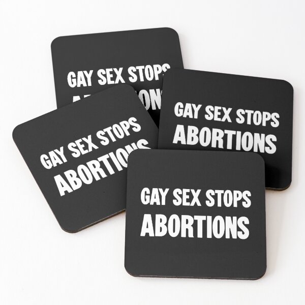 Item preview, Gay Sex Stops Abortions designed and sold by Good-Looking Corpse.