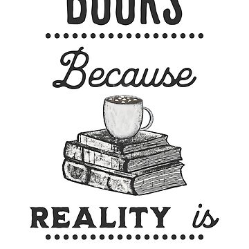 Artwork thumbnail, Books - Because Reality Is Overrated - Astonished Cat Company by AstonishedCatCo