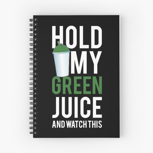Item preview, Hold My Green Juice And Watch This Workout designed and sold by LazyGreyBear.