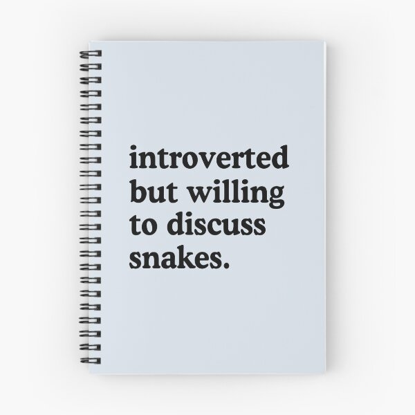 Item preview, Introverted But Willing To Discuss Snakes Snake Lover Humor designed and sold by allysmar.