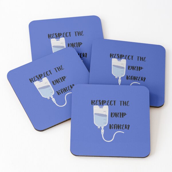 Item preview, Respect the Drip Karen, IV infusion humor designed and sold by Crafty-Anomaly.