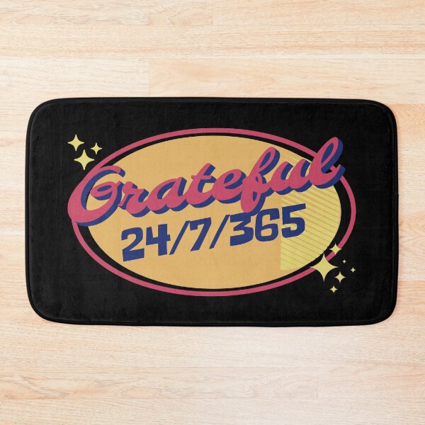 Item preview, Grateful 24 hours a day, 7 days a week, 365 a year. Retro Style designed and sold by vystudio.