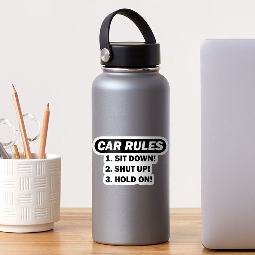 "Car rules" Sticker for Sale by lolotees | Redbubble