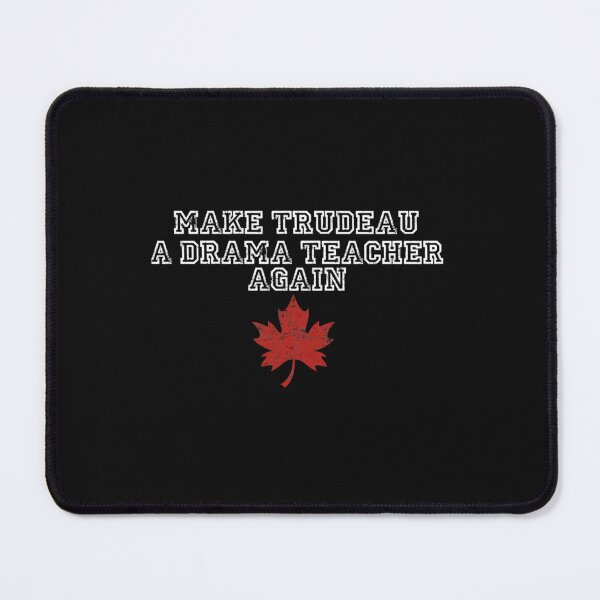 Item preview, make trudeau a drama teacher again designed and sold by KingFamilyTeesz.