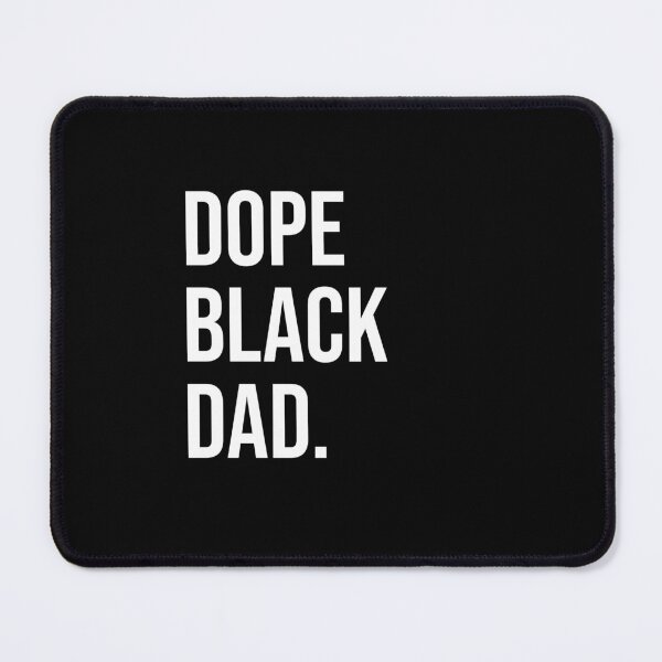 Item preview, Dope black dad designed and sold by chococaramels.