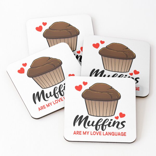 Item preview, Chocolate Muffins are my Love Language designed and sold by jonmlam.