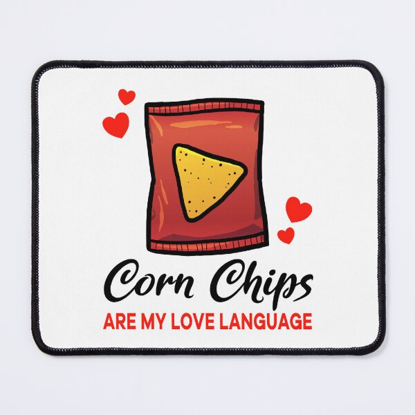 Item preview, Corn Chips are my Love Language designed and sold by jonmlam.