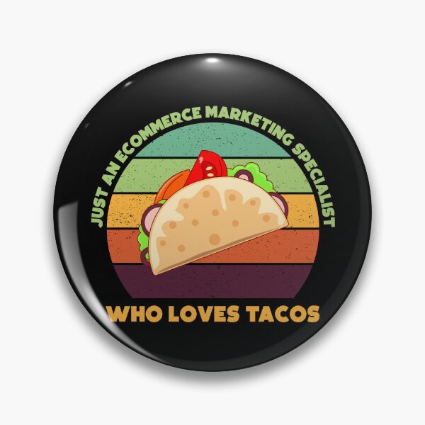 Item preview, Just an Ecommerce marketing specialist who loves tacos, funny food lovers Ecommerce marketing specialist, marketing department, humor, joke, meme, tacos lover, foodie worker, mexican food  designed and sold by SGS-.